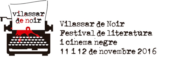 Vilassar de Noir 11 i 12 de novembre 2016