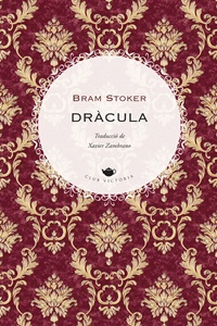«Dràcula» de Bram Stoker